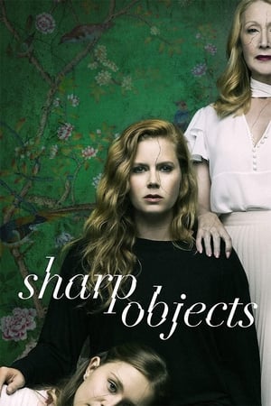 Sharp Objects (Miniseries) – Season 1