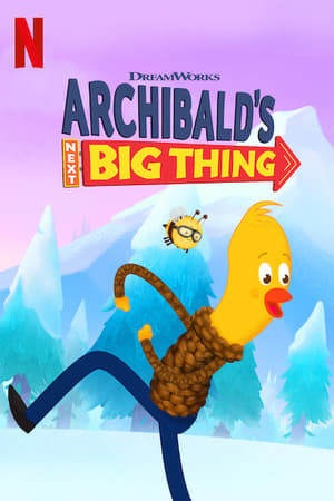 Archibald’s Next Big Thing – Season 1