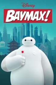 Baymax! – Season 1