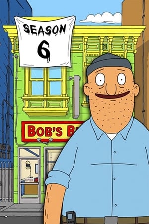 Bob’s Burgers – Season 6