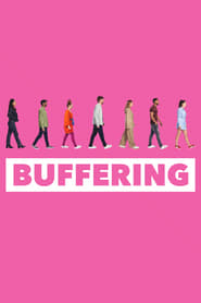 Buffering – Season 1