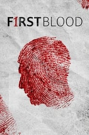 First Blood – Season 1
