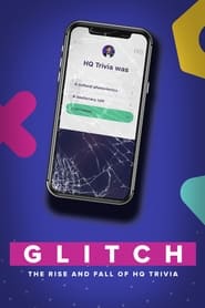 Glitch: The Rise and Fall of HQ Trivia