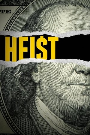 Heist – Season 1