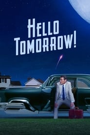 Hello Tomorrow! – Season 1