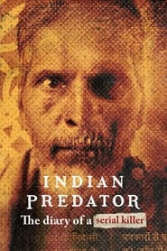 Indian Predator: The Diary of a Serial Killer – Season 1