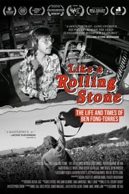 Like A Rolling Stone: The Life and Times of Ben Fong-Torres