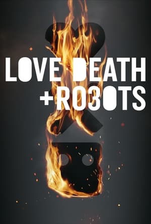 Love, Death and Robots – Season 3