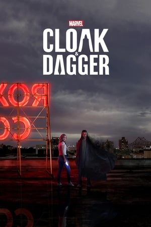 Marvel’s Cloak and Dagger – Season 1