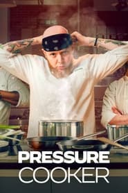 Pressure Cooker – Season 1
