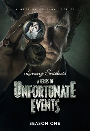 A Series of Unfortunate Events – Season 1