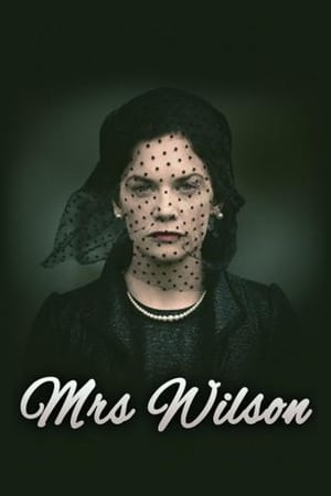 Mrs. Wilson (Miniseries) – Season 1