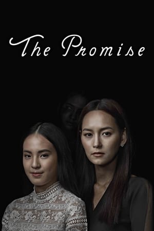 The Promise (Puen Tee Raluek)