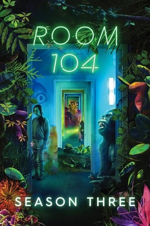 Room 104 – Season 3