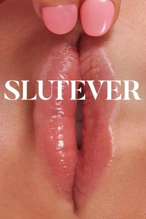 Slutever – Season 2