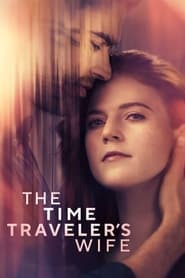The Time Traveler’s Wife – Season 1