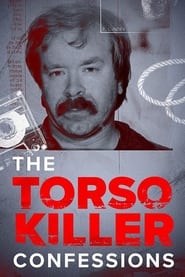 The Torso Killer Confessions – Season 1