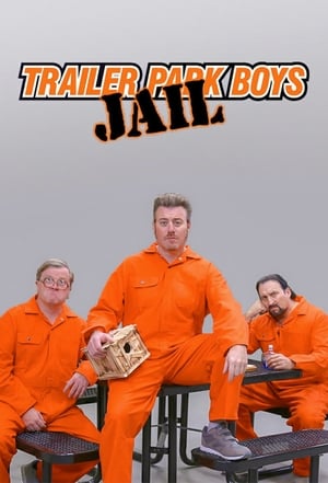 Trailer Park Boys: JAIL – Season 1