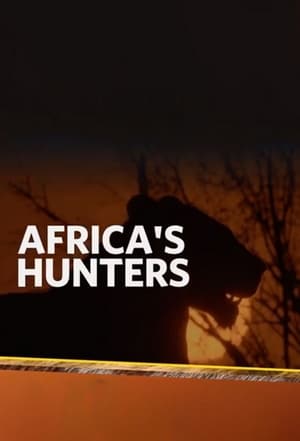 Africa’s Hunters – Season 2