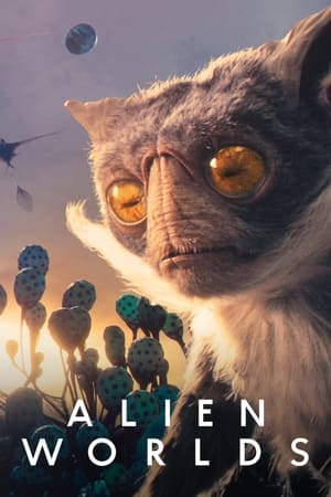 Alien Worlds – Season 1