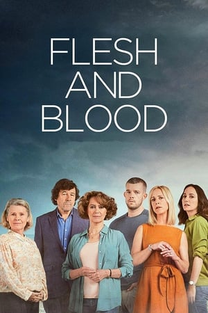 Flesh and Blood – Season 1