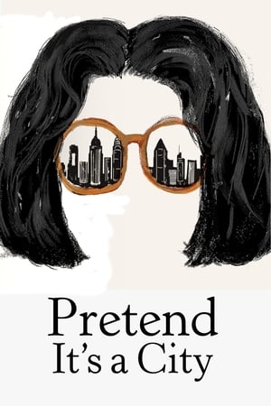 Pretend It’s a City – Season 1