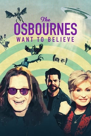 The Osbournes Want to Believe – Season 1