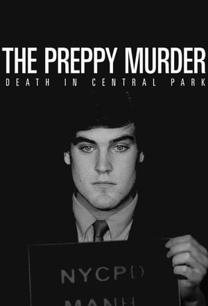 The Preppy Murder: Death in Central Park – Season 1